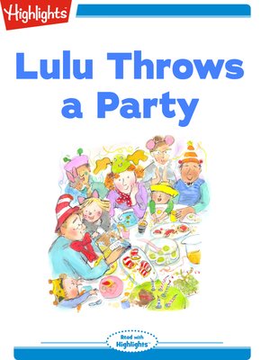 cover image of Lulu Throws a Party